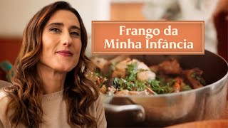 Frango da minha infância  Nossa Cozinha Ep 8 [upl. by Susette408]