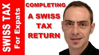 Completing A Tax Return In Switzerland Tax Checklist [upl. by Atteuqram723]