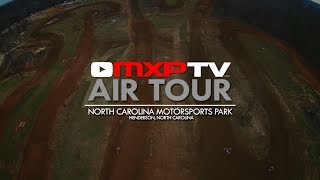 AIR TOUR North Carolina Motorsports Park MXPTV [upl. by Novick902]