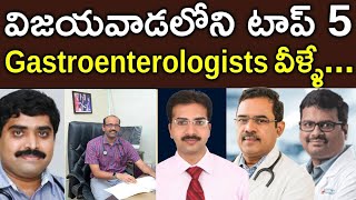 Best Gastroenterology Doctors in Vijayawada  Top 5 Gastroenterologists in Vijayawada [upl. by Reggie]