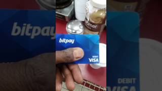 My first Purchase using my Bitpay Visa Card Bitcoin [upl. by Patrizius]