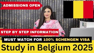 Study in Belgium 2025  Admissions Open in Belgium  Belgium Student VISA for Pakistani Students [upl. by Stier]