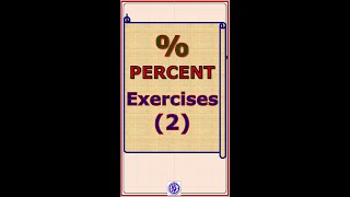 Percent Exercise 2 [upl. by Cooperman103]