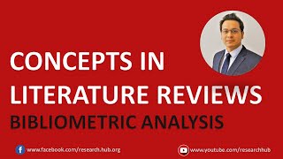 Bibliometrics 1 Concepts in literature reviews [upl. by Eutnoj]