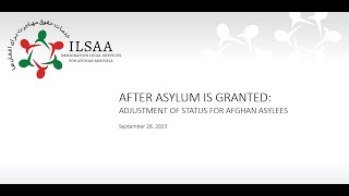 ILSAA After Asylum is Granted Adjustment of Status for Afghan Asylees [upl. by Jevon3]