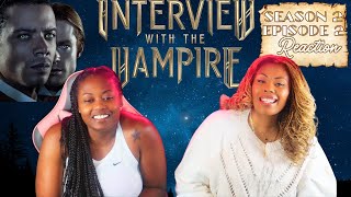 Interview With The Vampire Season 2 Episode 2 REACTION [upl. by Ivers]