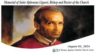 Memorial of Saint Alphonsus Liguori Bishop and Doctor of the Church010824 630AM [upl. by Waligore]