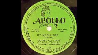 Its Me Oh Lord 1953 Gospel AllStars [upl. by Bartko712]