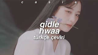 gidle  hwaa türkçe çeviri [upl. by Vonnie152]