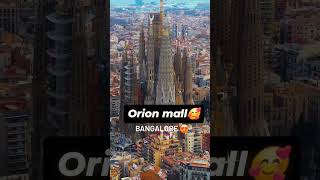 Orion Mall Bangalore [upl. by Htezzil890]