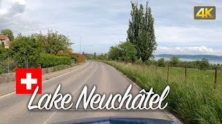 Driving around the Lac de Neuchâtel aka Lake NeuchâtelNeuenburgersee in Switzerland🇨🇭 [upl. by Nilyam]