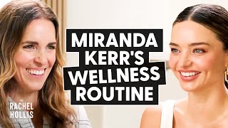 MIRANDA KERR Reveals Her SECRETS to Crafting the Ultimate Wellness Routine for Radiant Glowing Skin [upl. by Aihsetal]