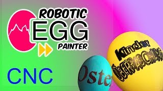 Robotic EGG Painter  EGGBOT  Easter Special  Arduino [upl. by Nilesoj]