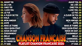 Chanson Française 2024 Nouveauté ⚡ Hit du Moment 2024 ⚡ Slimane Pierre Garnier Kendji Girac [upl. by Joerg916]