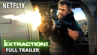 EXTRACTION 2 – Full Trailer  Netflix 2023 Chris Hemsworth Movie [upl. by Ykroc]