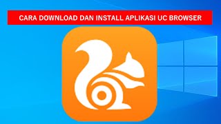 Cara download dan install aplikasi UC Browser [upl. by Malinowski]