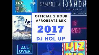 Afrobeats 2Hr Mix 2017  2018 Feat Tekno Runtown Davido Shatta Wale Wizkid Wande Coal [upl. by Dyraj289]