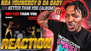 NoLifeShaq REACTS to NBA YoungBoy amp Da Baby  Better Than You Album [upl. by Miharba]