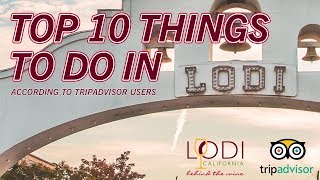 Top Things to Do in Lodi According to TripAdvisor Users [upl. by Hopfinger]