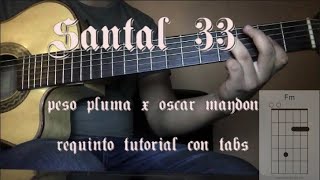 Santal 33 Peso Pluma Oscar Maydon Con Tabs [upl. by Dnamra]