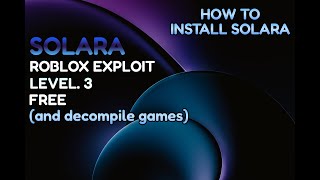 How to use SOLARA to decompile any game  DLLDecompile [upl. by Nickolas314]