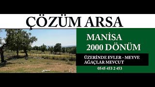 MANİSA SATILIK 2000 DÖNÜM ARAZİ [upl. by Lellih]