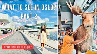 Is Oslo interesting  Exclusive eSIM discount for you  EP 2  Norway Travel Series 2024 [upl. by Richey]