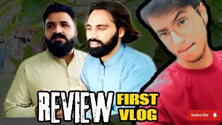 Review Of 1st Vlog Ft PirZaDa Vlogs  Vlogging  funny Vlogs  PirZaDa Vlog [upl. by Pinkerton160]