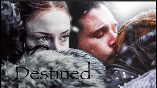 Jon amp Sansa  Destined ♡ [upl. by Colman]