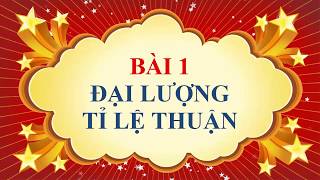 Toán học lớp 7  Bài 1  Đại lượng tỉ lệ thuận [upl. by Aiciled882]