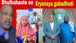 DHULBAHANTE OO GABADH AY QABAAN DIL KA BAD BAADAY AXMED SAMATAR OO YIDHI AJAANIBA CIRO WATAY [upl. by Taam191]