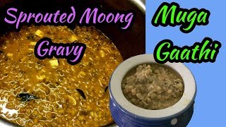 Muga Gaathi Recipe  How to make Muga Gaathi  मूगा गाठी  Sprouted Moong Gravy [upl. by Nagram]