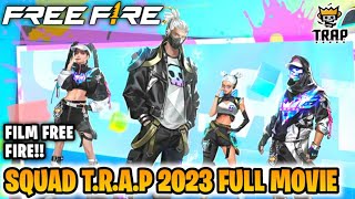 FILM FREE FIRE KISAH SQUAD TRAP 2023 FULL MOVIE [upl. by Eikceb]