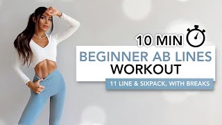 10 MIN BEGINNER AB LINES WORKOUT  11 Line Abs amp Sixpack Without Getting Bulky  Eylem Abaci [upl. by Assirim874]