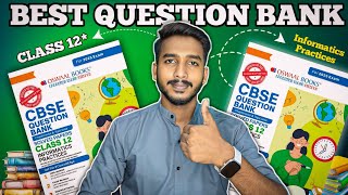 Oswaal Question Bank Class 12 Informatics Practices 2025  Best Question Bank For CBSE Class 12 [upl. by Sedgewinn]