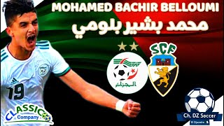 Mohamed Bachir Belloumi « Highlights » [upl. by Eednil109]