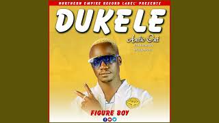 Dukele Audio Amapiano By Figure Boy [upl. by Cohby]