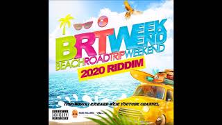 BRT WEEKEND 2020 RIDDIM MixMay 2019 HANS MULLINGS ENTERTAINMENT [upl. by Ahsitram270]