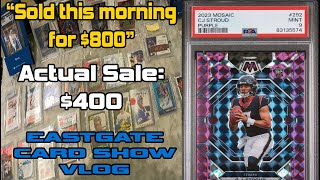 Why You Shouldnt Blindly Trust Dealers  Eastgate Card Show Vlog [upl. by Schaab]