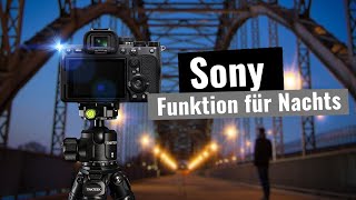 Wer nachts fotografiert sollte diesen Trick kennen  Sony Kameras [upl. by Aehsan]