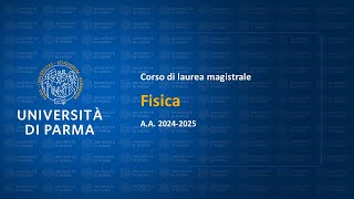 Corso di laurea magistrale in Fisica  aa 202425 [upl. by Asseralc804]