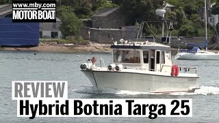 Hybrid Botnia Targa 25  Motor Boat amp Yachting [upl. by Bierman]