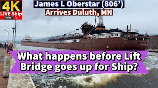 ⚓️What happens before Lift Bridge goes up for Ship James L Oberstar arrives Duluth MN [upl. by Yelkreb]