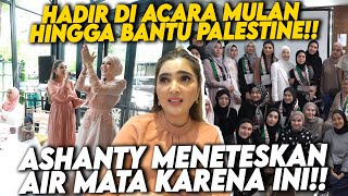 SEMPATKAN DUKUNG SAHABAT DI ACARA LAUNCHING ASHANTY BERKUNJUNG KE ACARA AMAL PALESTINE [upl. by Fritz696]