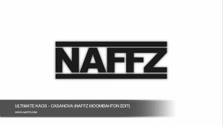 Ultimate Kaos  Casanova Naffz Remix [upl. by Fallon]