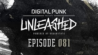 081  Digital Punk  Unleashed Powered By Roughstate [upl. by Medovich]