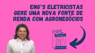 Engenheiro eletricista gere uma nova fonte de com Agronegócios [upl. by Annoel]