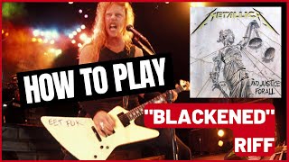 HOW TO PLAY quotBlackenedquot Metallica riff with TABS [upl. by Adrianna]