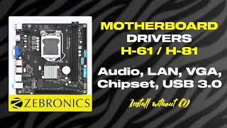 How To Download Zebronics Motherboard Drivers  Audio LAN VGA Chipset USB 30 [upl. by Llertnauq]