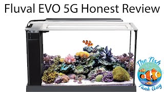 Fluval EVO 5G Honest  InDepth Review [upl. by Yenroc]